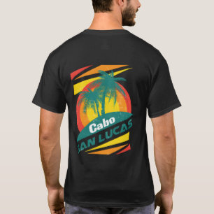 Cabo San Lucas Cadeau voor alle reizigers T-shirt