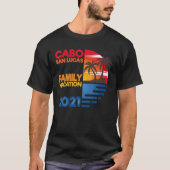 Cabo San Lucas Family Vacation 2021 Matching Group T-shirt (Voorkant)