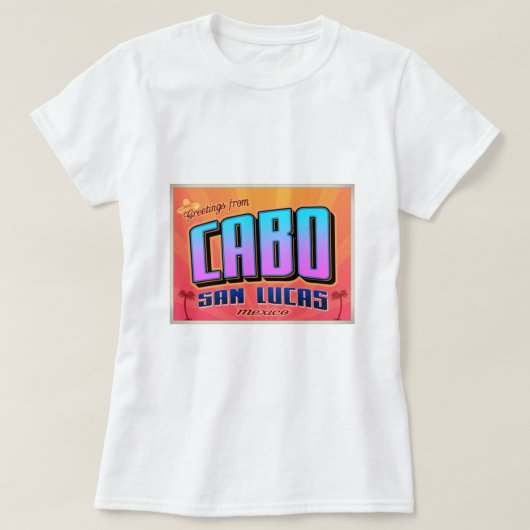 CABO SAN LUCAS T-SHIRT (Design voorkant)