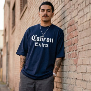 Cabron Extra T-shirt