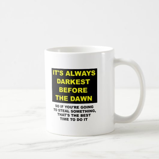 Cacher les corps avant l'aube Mug drôle (Droite)