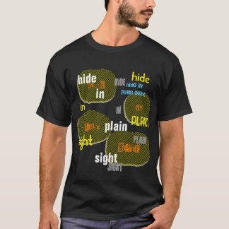 Cachez dans le T-shirt simple de vue