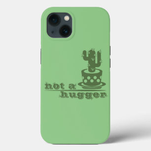 Cacti Geen knuffelcactus grappig gezegde iPhone 13 Hoesje