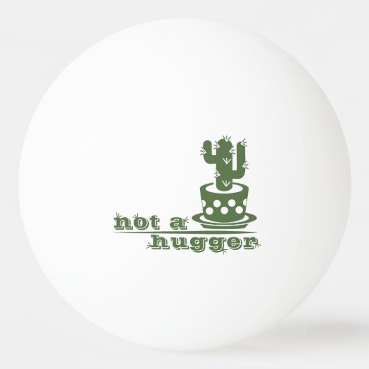 Cacti Geen knuffelcactus grappig gezegde Pingpongballen (Achterkant)