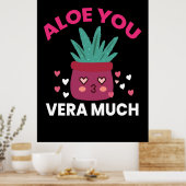 Cactus Aloe you Vera Veel Poster (Keuken)