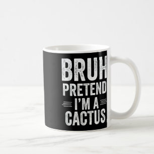 Cactus kostuum Halloween Bruh doen alsof in een ca Koffiemok
