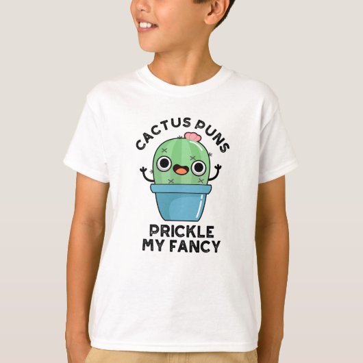 Cactus Puns Prikkelen Mijn Fancy Grappige Planten T-shirt (Voorkant)