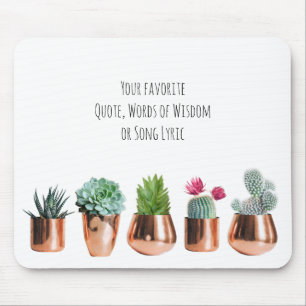 Cactus Succulent Uw favoriete Citaat, Zong Lyric Muismat