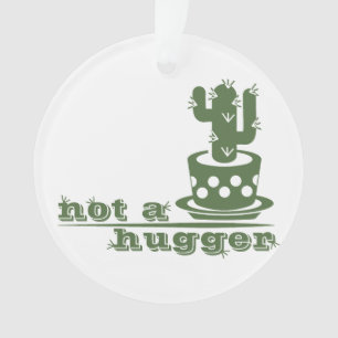 Cactussen Niet knuffelen cactus grapje Ornament
