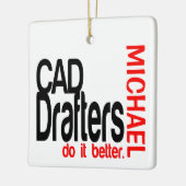 CAD Drafters doen het beter AANGEPAST Keramisch Ornament (Links)