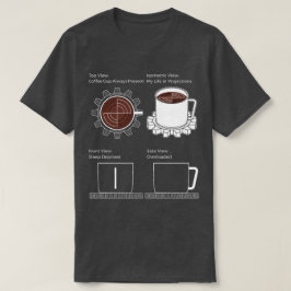 CAD-modus: koffie, versnellingen en chaos T-shirt