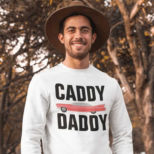 CADDDY DADDY CLASSIC CAR DAD T-Shirts