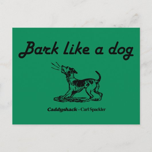 Caddyshack | Bark als een hond. Briefkaart (Voorkant)