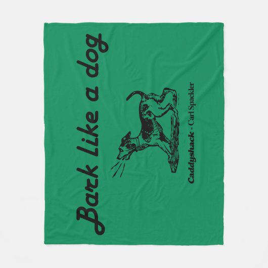 Caddyshack | Bark als een hond. Fleece Deken (Voorkant)