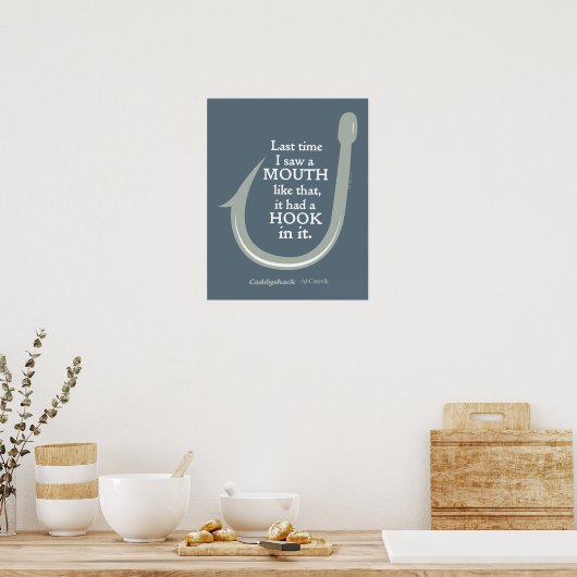 Caddyshack | De laatste keer dat ik zo'n mond zag Poster (Keuken)