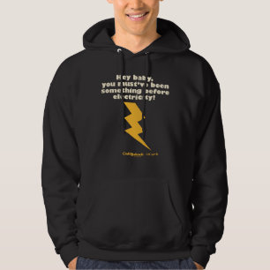 Caddyshack   Hé Baby, je moet iets zijn geweest Hoodie