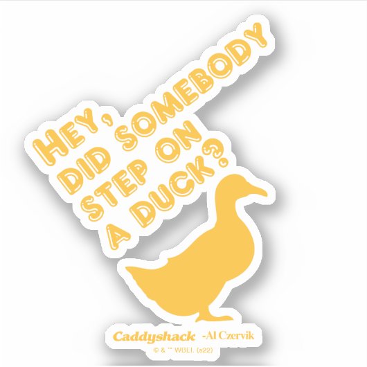 Caddyshack Hé, is iemand op een wagen gestapt? Sticker (Voorkant)