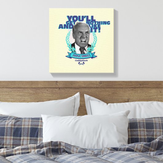 Caddyshack | Je krijgt niets en zo Canvas Afdruk (Insitu (Slaapkamer))