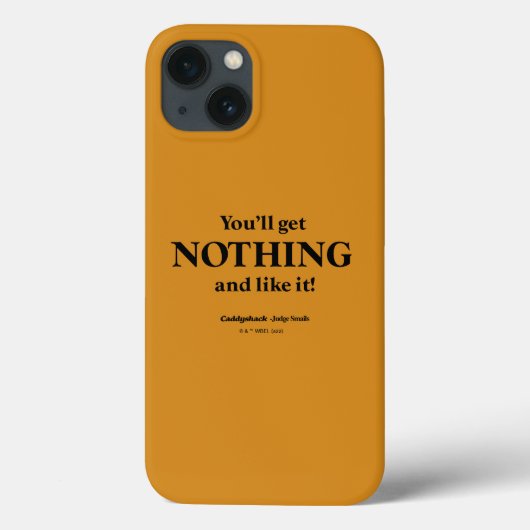 Caddyshack | Je krijgt niets en zo! Case-Mate iPhone Case (Achterkant)