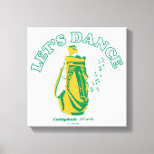 Caddyshack | Laten we Dance Canvas Afdruk (Voorkant)