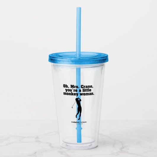 Caddyshack | Oh Mrs Crane Acryl Drinkbeker (Voorkant)