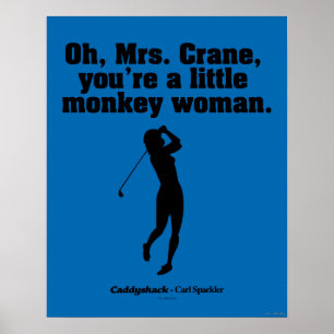 Caddyshack Oh Mrs Crane Poster