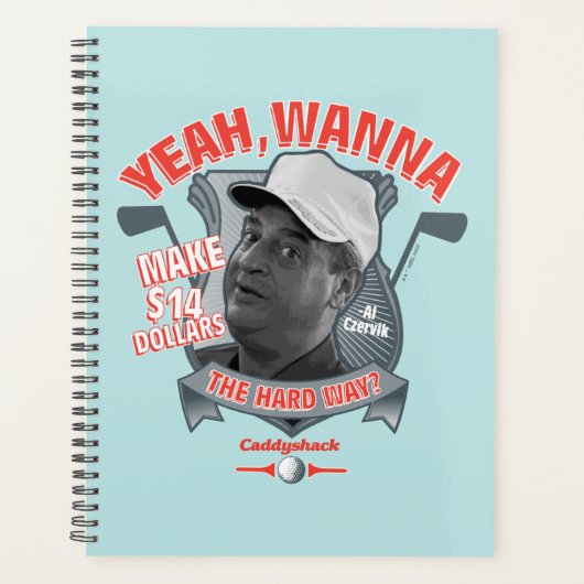 Caddyshack | Ouais, Tu Veux Faire 14 $ La Dure Faç (Devant)