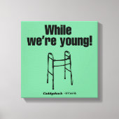 Caddyshack | Terwijl we jong zijn. Canvas Afdruk (Voorkant)