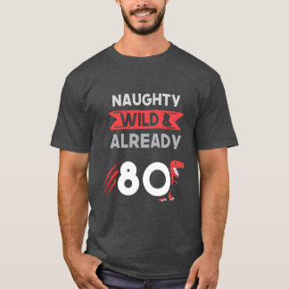 Cadeau 80 jaar verjaardag vrouwenreyrannosaurus ca t-shirt