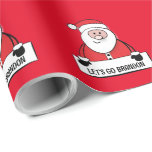 CADEAU ALLONS BRANDON CHRISTMAS PÈRE NOËL WRAPPING PAPIER<br><div class="desc">ALLONS BRANDON SANTA CLAUS WRAPPING PAPER</div>