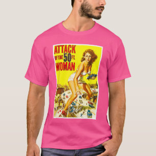 Cadeau Attack of the 50 Foot Woman Sci Fi Horroree T-shirt