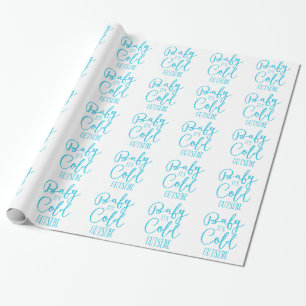 Cadeau Bébé c'est papier d'emballage d'extérieur froid