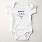 Cadeau Body Bébé Mimi a attendu (Devant)