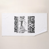 Cadeau Camper | Tout Le Monde A Besoin D'Un Ami An (Serviette de bain)