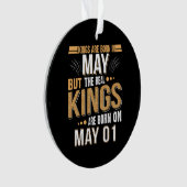 Cadeau d'anniversaire | Les Rois Sont Nés En Mai C (devant)