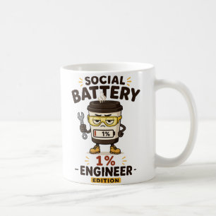 Cadeau de tasse à café drôle d'ingénieur Batterie 