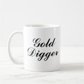 Cadeau de tasse à café Gold Digger (Gauche)