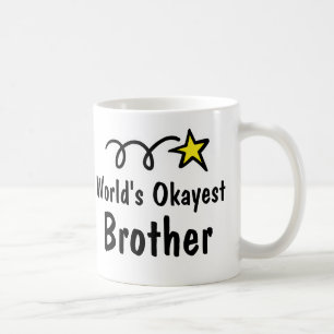 Cadeau de tasse de café de frère d'Okayest du