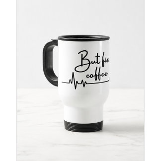 Cadeau de tasse de voyage Café d'abord