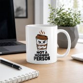 Cadeau d'humour Tasse à café drôle Pas une personn