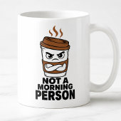 Cadeau d'humour Tasse à café drôle Pas une personn