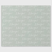 Cadeau I Love You Sage Green Elegant Wrapping Papier (Plat)