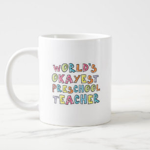 Cadeau-idee voor de okéste kleuterleerkracht ter w extra grote beker