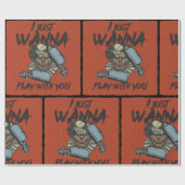 Cadeau Je Veux Juste Jouer Avec Vous Envelopper Du Papier (Plat)