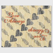 Cadeau Love Always Valentine Wrapping Papier (Plat)