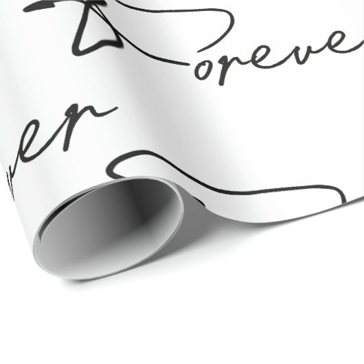 Cadeau Mariage Forever Modern Script Wrapper Papier (Coin rond)