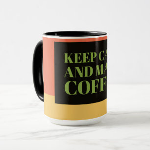 Cadeau mok voor koffieliefhebbers – Blijf kalm en