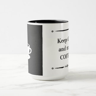 Cadeau mok voor koffieliefhebbers – Blijf kalm en
