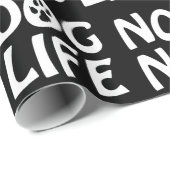 CADEAU PAS DE CHIEN PAS DE LIFE WRAPPER PAPIER (Coin rond)