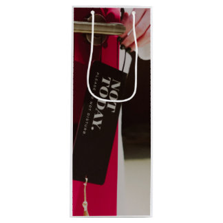 Cadeau Pour Bouteille Sac à vin pas aujourd'hui